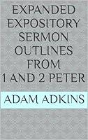 Algopix Similar Product 15 - Expanded Expository Sermon Outlines