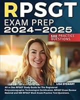 Algopix Similar Product 19 - RPSGT Exam Prep 20242025 All in One