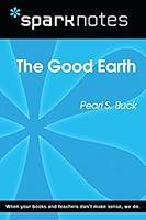 Algopix Similar Product 6 - The Good Earth SparkNotes Literature