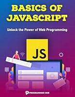 Algopix Similar Product 16 - Basics of Javascript Unlock the Power