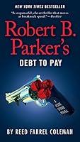 Algopix Similar Product 8 - Robert B Parkers Debt to Pay A Jesse