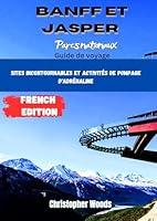 Algopix Similar Product 10 - Un guide des parcs nationaux Banff et