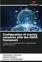 Algopix Similar Product 4 - Configuration of overlay networks with