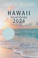 Algopix Similar Product 16 - Hawaii Travel Guide 2024 Explore