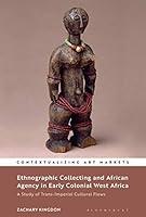 Algopix Similar Product 12 - Ethnographic Collecting and African