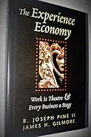 Algopix Similar Product 11 - The Experience Economy Work Is Theater