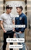 Algopix Similar Product 6 - Locker Room Confessions Ten stories of