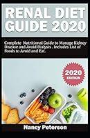 Algopix Similar Product 9 - RENAL DIET GUIDE 2020 Complete