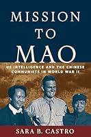 Algopix Similar Product 18 - Mission to Mao US Intelligence and the