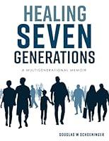 Algopix Similar Product 7 - Healing Seven Generations A