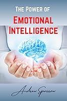 Algopix Similar Product 9 - The Power of Emotional Intelligence