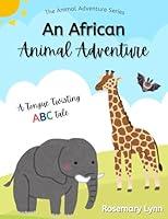 Algopix Similar Product 4 - An African Animal Adventure A Tongue