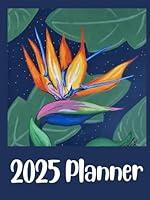 Algopix Similar Product 7 - 2025 Planner Bird of Paradise Cover 