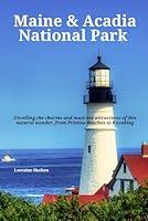 Algopix Similar Product 7 - Maine and Acadia National Park