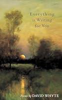 Algopix Similar Product 19 - Everything Is Waiting for You Poems on