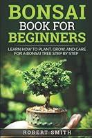 Algopix Similar Product 7 - Bonsai Book for Beginners Learn How to