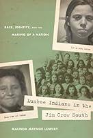 Algopix Similar Product 16 - Lumbee Indians in the Jim Crow South