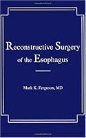 Algopix Similar Product 5 - Reconstructive Surgery of the Esophagus