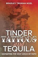 Algopix Similar Product 3 - Tinder Tattoos and Tequila