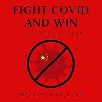 Algopix Similar Product 9 - Fight COVID and Win: A Survival Guide