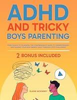 Algopix Similar Product 5 - ADHD and Tricky Boys Parenting From