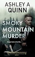 Algopix Similar Product 10 - Smoky Mountain Murder Foggy Mountain