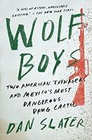 Algopix Similar Product 11 - Wolf Boys Two American Teenagers and