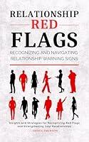 Algopix Similar Product 3 - Relationship Red Flags Recognizing and