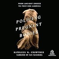 Algopix Similar Product 15 - Policing Pregnant Bodies From Ancient