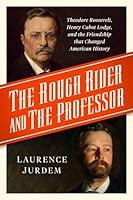 Algopix Similar Product 9 - The Rough Rider and the Professor