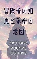 Algopix Similar Product 16 - Adventurer is wisdom and secret maps