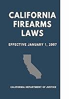 Algopix Similar Product 2 - California Firearms Laws Effective