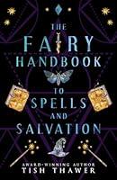 Algopix Similar Product 4 - The Fairy Handbook to Spells and