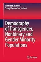 Algopix Similar Product 10 - Demography of Transgender Nonbinary