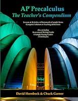 Algopix Similar Product 18 - AP Precalculus: The Teacher's Compendium