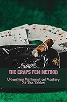 Algopix Similar Product 10 - The Craps FCM Method Unleashing