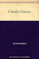 Algopix Similar Product 5 - Claude Gueux (French Edition)