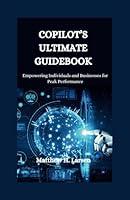 Algopix Similar Product 15 - COPILOTS ULTIMATE GUIDEBOOK