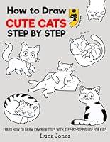 Algopix Similar Product 8 - How to Draw Cute Cats Learn How to