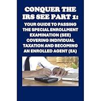 Algopix Similar Product 1 - Conquer the IRS SEE Part 1 Your Guide