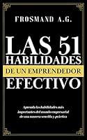 Algopix Similar Product 9 - Las 51 habilidades de un emprendedor