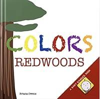 Algopix Similar Product 4 - COLORS - Redwoods (Baby Ranger Books)