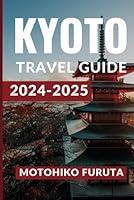 Algopix Similar Product 14 - Kyoto Travel Guide 20242025 A Pocket