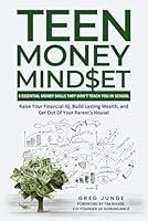 Algopix Similar Product 7 - TEEN MONEY MINDSET 8 ESSENTIAL MONEY