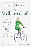 Algopix Similar Product 15 - The WellLived Life A 103YearOld