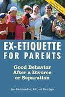 Algopix Similar Product 8 - ExEtiquette for Parents Good Behavior