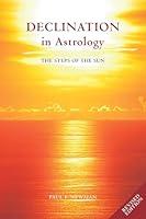 Algopix Similar Product 7 - Declination in Astrology The Steps of