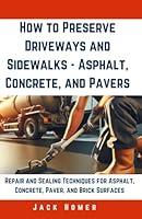 Algopix Similar Product 17 - How to Preserve Driveways and Sidewalks