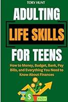 Algopix Similar Product 3 - Adulting Life Skills for Teens How to