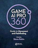 Algopix Similar Product 13 - Game AI Pro 360 Guide to Movement and